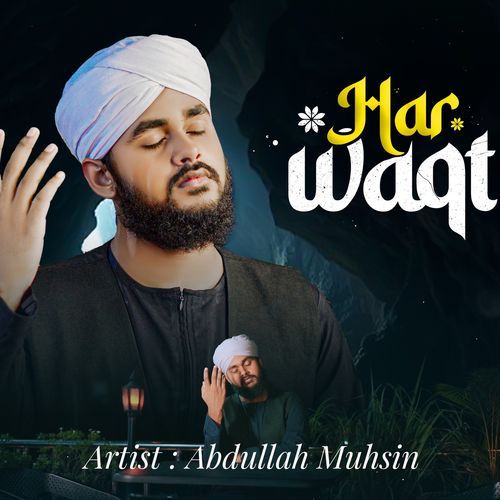 Har Waqt