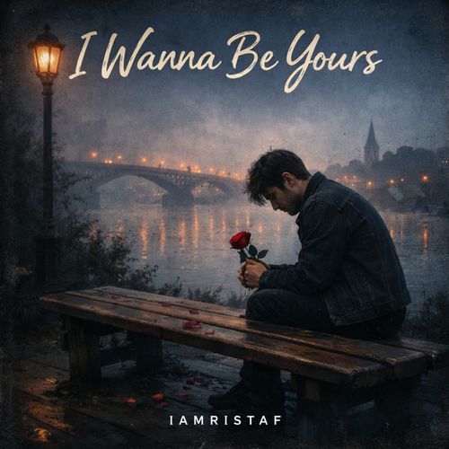 I wanna be yours