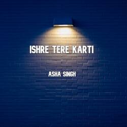 Ishre Tere Karti-JAc-ayMdVX8