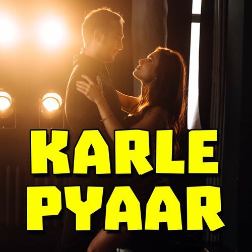 Karle Pyaar
