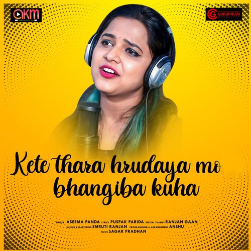 Kete Thara Hrudaya Mo Bhangiba Kuha