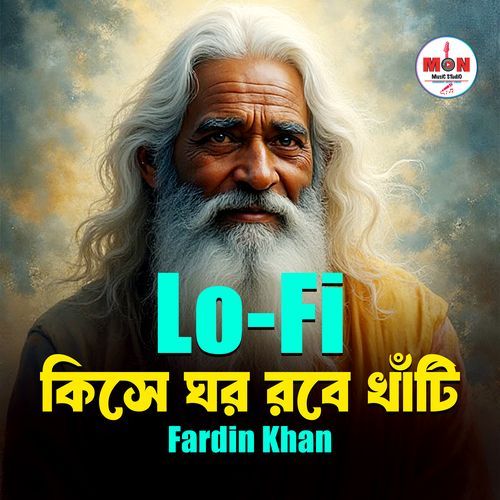 Kise Ghor Robe Khati (Lo-Fi)