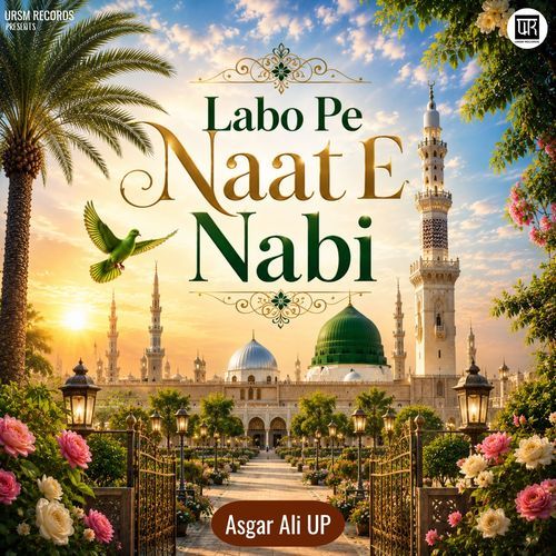 Labo Pe Naat E Nabi