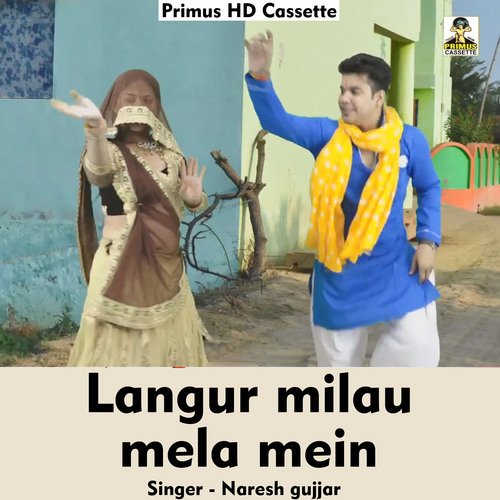 Langur milau mela mein (Hindi Song)