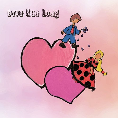 Love Run Long