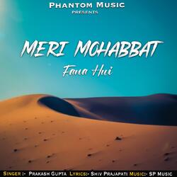 Meri Mohabbat fana hui-KhAmXCIHAFE