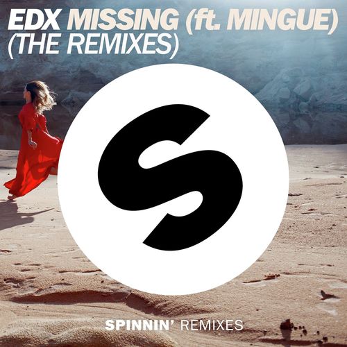 Missing (feat. Mingue) (The Remixes)_poster_image