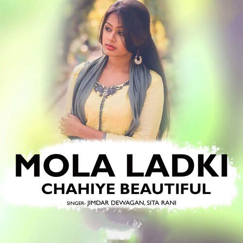 Mola Ladki Chahiye Beautiful