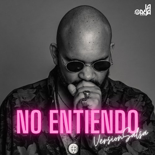 No Entiendo (Versión Salsa)