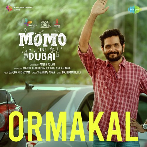 Ormakal (From "Momo In Dubai")