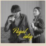 Pagal Ishq artwork