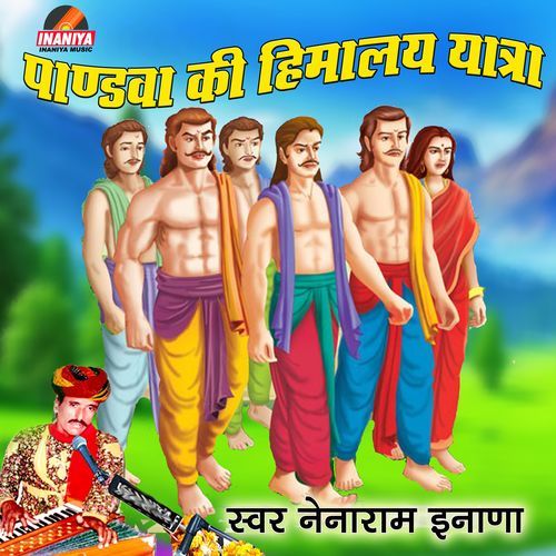 Pandava Ki Himalaya Yatra, Pt. 2
