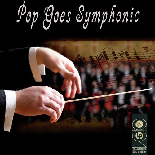 Pop Goes Symphonic