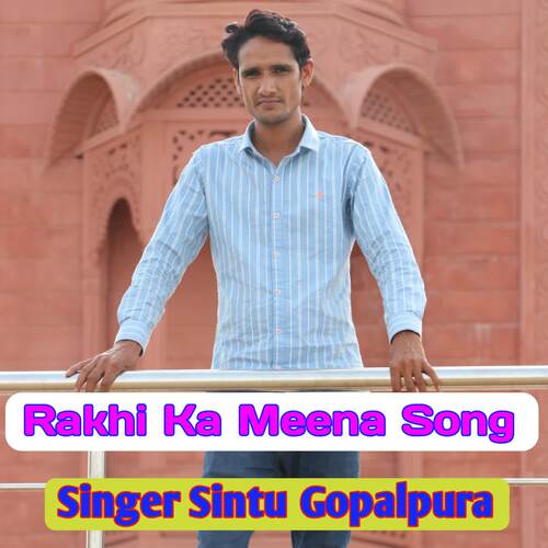 Rakhi Ka Meena Song