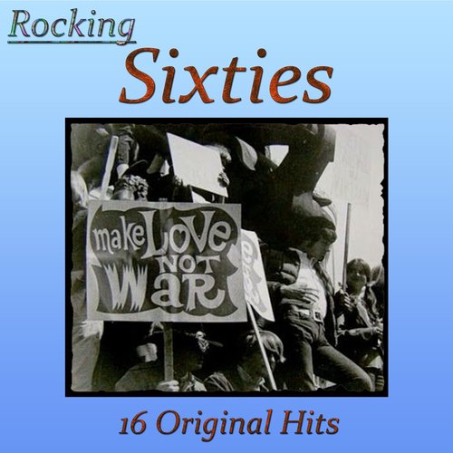 Rocking Sixties 16 Original Hits