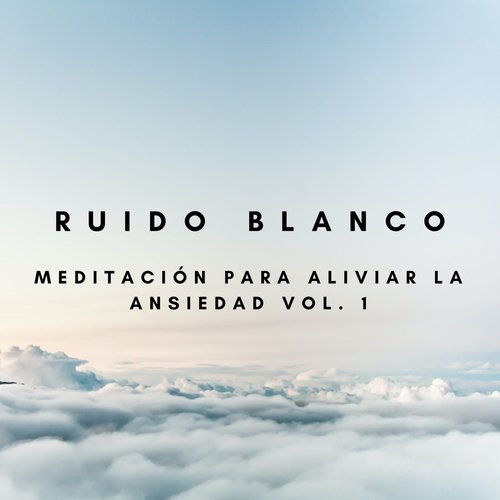 El Ruido Blanco Relajante cover art