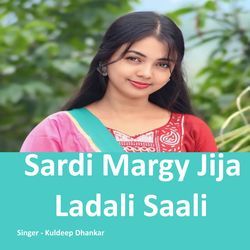 Sardi Margy Jija Ladali Saali