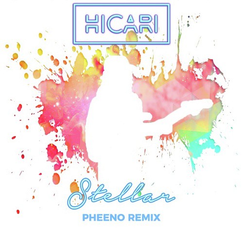Stellar (Pheeno Remix)