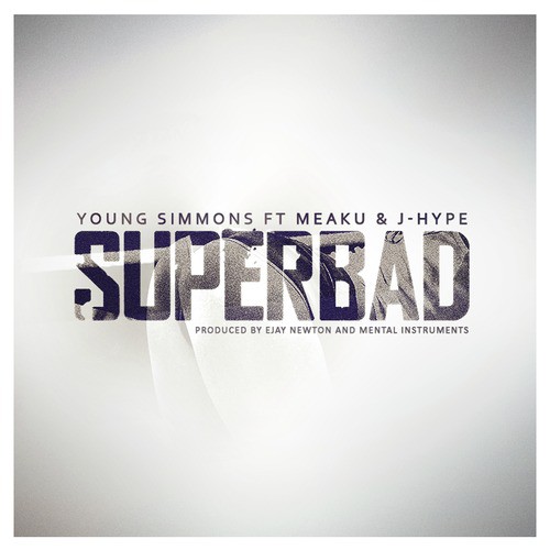 Superbad feat. Meaku and J-Hype_poster_image