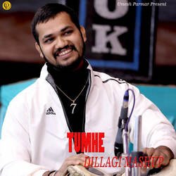 Tumhe Dillagi Mashup - Tabala Version-CjwyaDViQWA