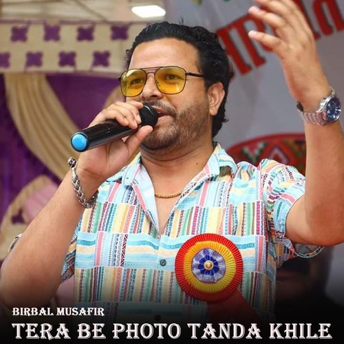 Tera Be Photo Tangda Khile