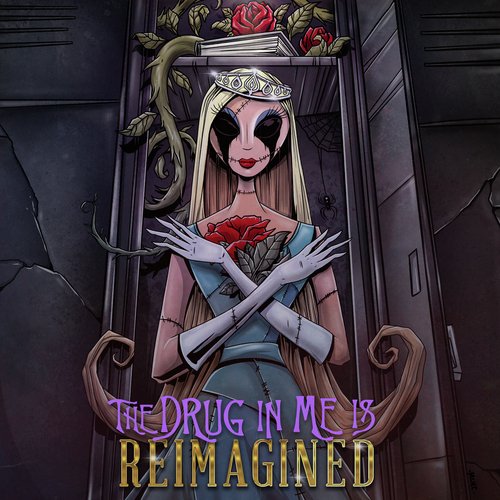 The Drug In Me Is Reimagined_poster_image