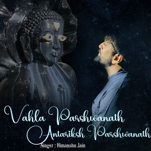 Vahla Parshwanath Antariksh Parshwanath