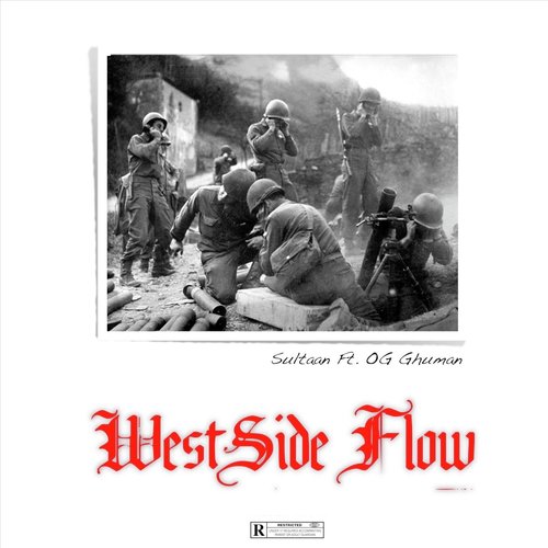 Westside Flow (feat. Og Ghuman)