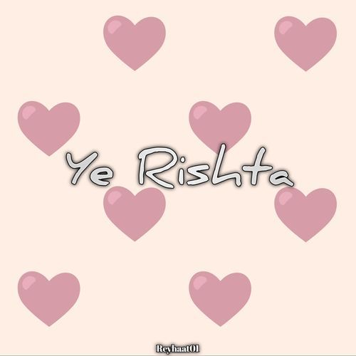 Ye Rishta