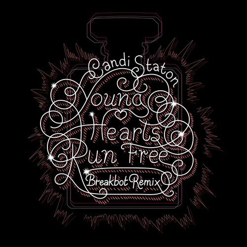 Young Hearts Run Free (Breakbot Remix)