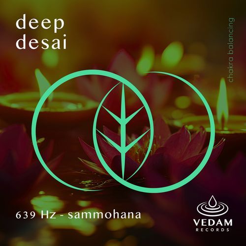 639 Hz - Sammohana