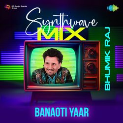 Banaoti Yaar Synthwave Mix-BSwhZgBETWs