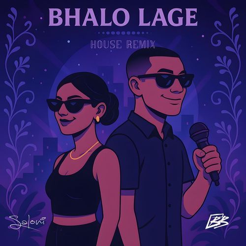 Bhalo Lage (House Remix)