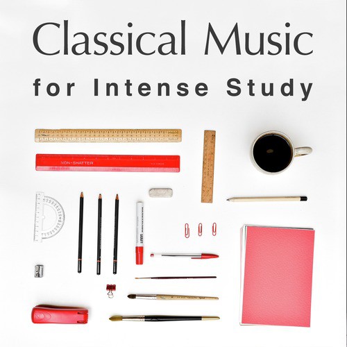 Classical Music for Intense Study