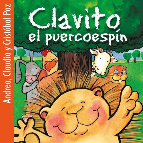 Clavito,  El Puercoespín