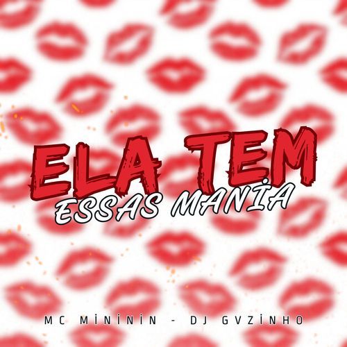 ELA TEM ESSAS MANIA_poster_image