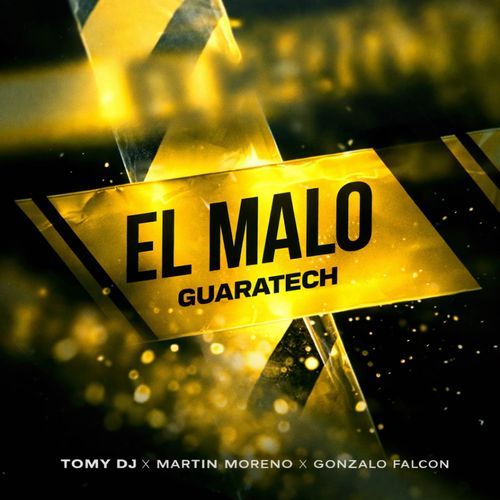 El malo (Guaratech) cover art