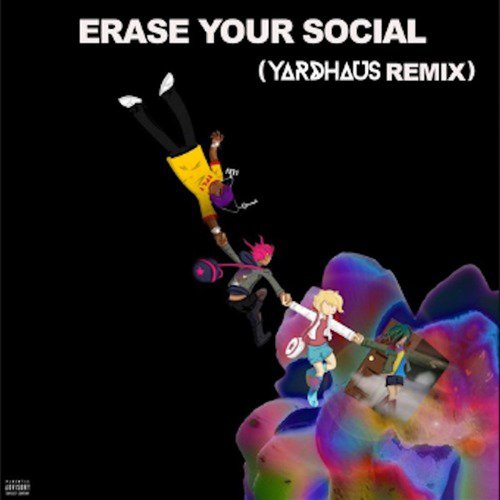 Erase Your Social (Remix)