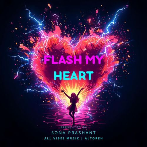 Flash My Heart