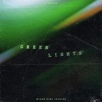 Greenlights