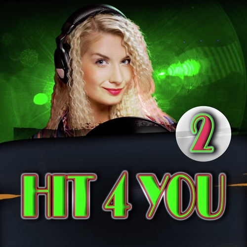 Hit 4 You 2