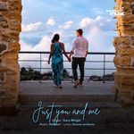 Just you and me