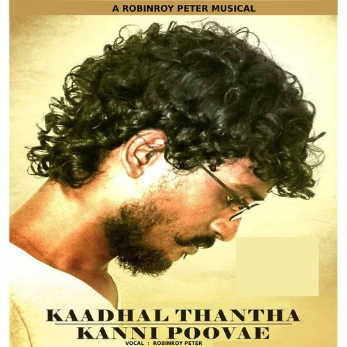 Kaadhal Thantha Kanni Poovae