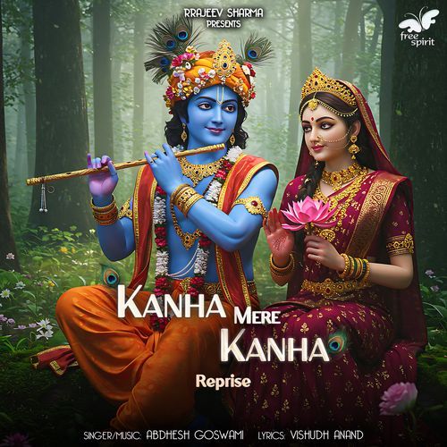 Kanha Mere Kanha (Reprise)
