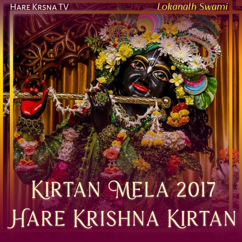 Kirtan Mela 2017 Hare Krishna Kirtan (Live)