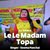 Le Le Madam Topa (DJ Remix)