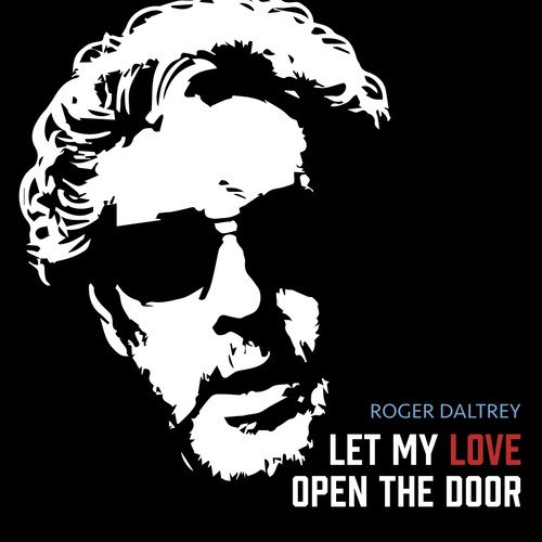 Let My Love Open The Door