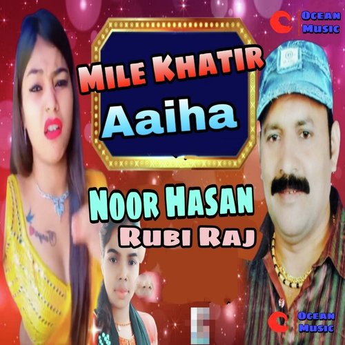 Mile Khatir Aaiha