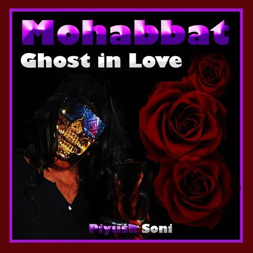 Mohabbat Ghost in Love