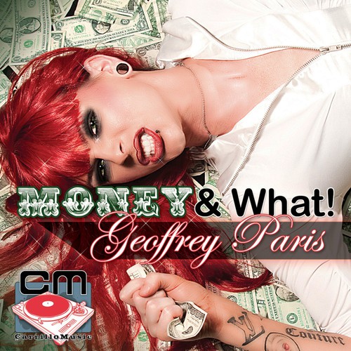 Money! & What! - The Club Mixes